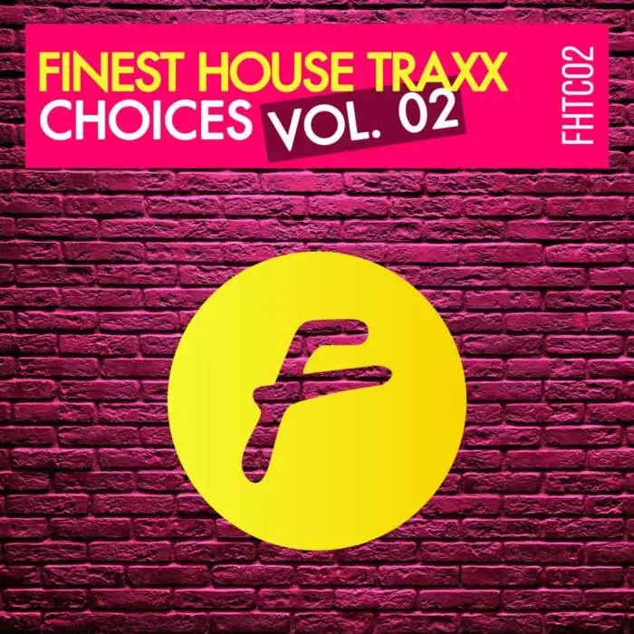 Cover Image: Ronan C, Winkar, AnAmStyle - Finest House Traxx Choices Vol. 02 on Finest House Traxx