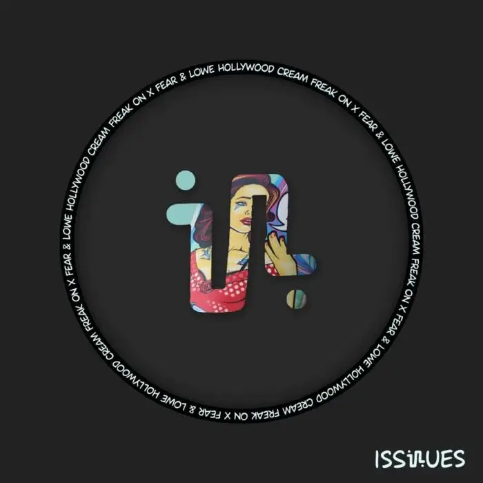 Cover Image: FREAK ON, Fear & Lowe - Hollywood Cream on Issues