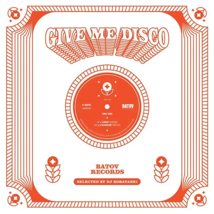 Cover Image: Jiri Jiri - Give Me Disco, Vol. 1 (Selected by DJ Kobayashi) on Batov Records