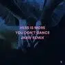 Cover Image for You Don't Dance JKriv Remix