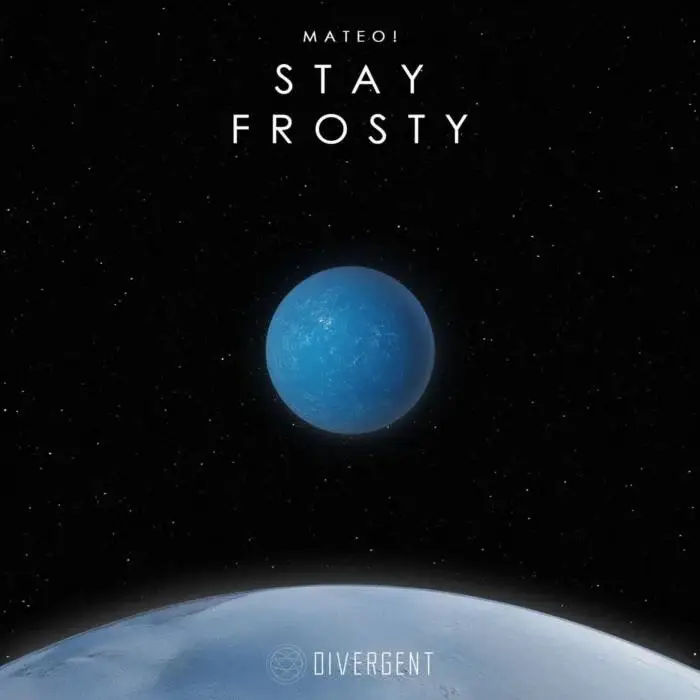 Cover Image: Mateo! - Stay Frosty on Divergent