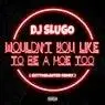 Cover Image for Wouldn't You Like To Be A Hoe Too GettoBlaster Remix
