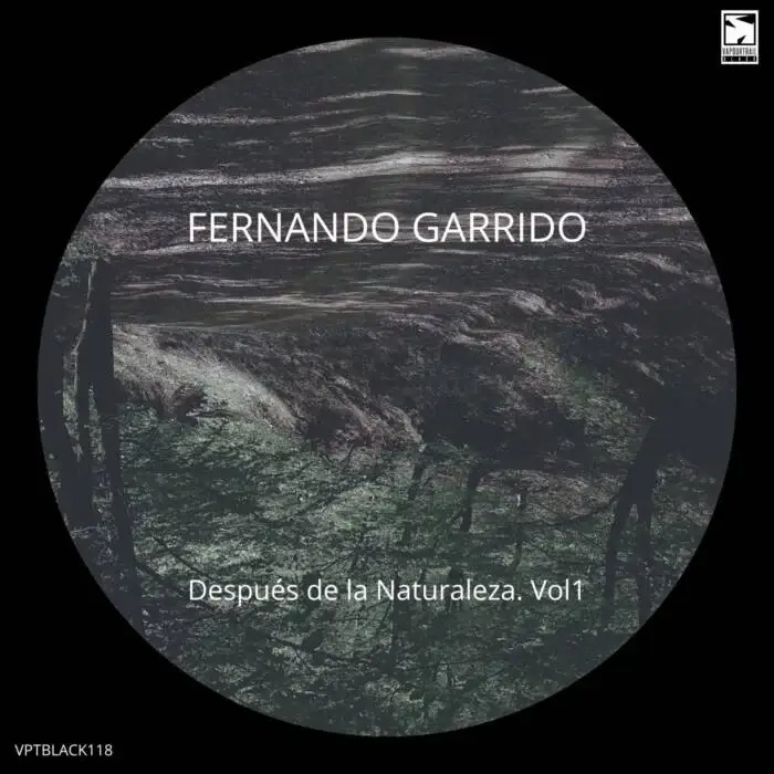 Cover Image: Fernando Garrido - Después De La Naturaleza on VapourTrail Records