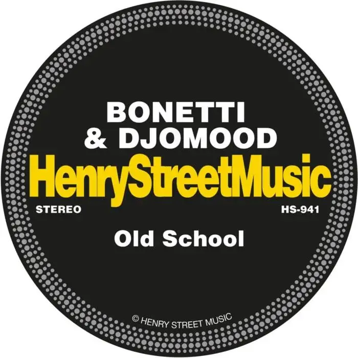Cover Image: Bonetti, Djomood - Old School on Henry Street Music
