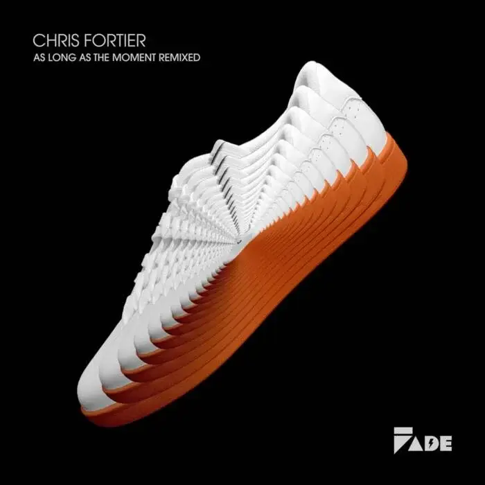 Cover Image: Chris Fortier - As Long As The Moment Remixed on Fade Records