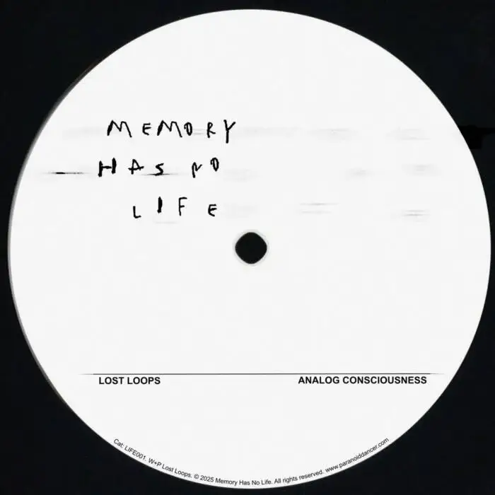 Cover Image: Lost Loops - Analog Consciousness on Memory Has No Life