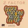 Cover Image for (You Gotta) Give It Up Dave Lee's Extended Club Mix