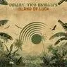 Cover Image for Island Of Luck Original Mix