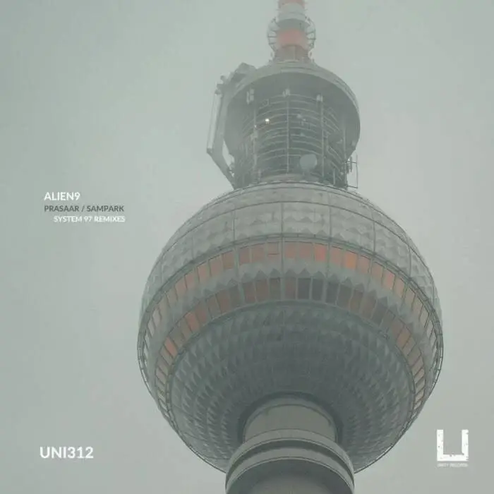 Cover Image: Alien9 - Prasaar / Sampark Remixes on Unity Records