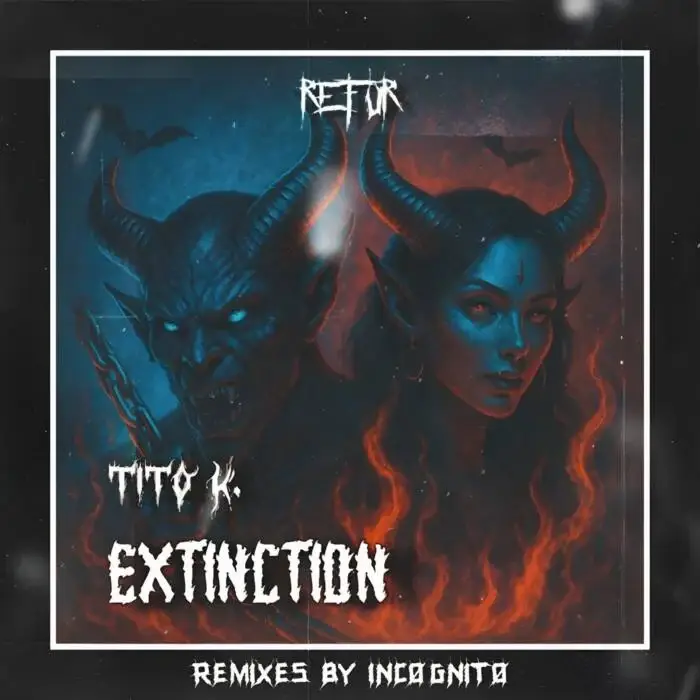 Cover Image: Tito K. - Extinction on Refur Records