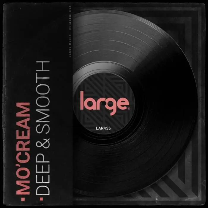 Cover Image: Mo'Cream - Deep & Smooth on Large Music