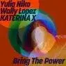 Cover Image for Bring The Power Extended Mix