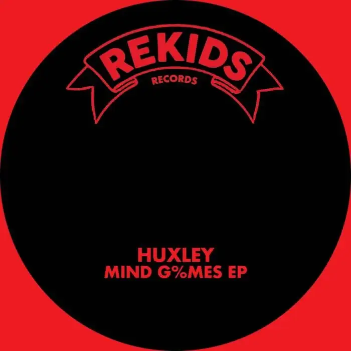 Cover Image: Huxley - MIND G%MES EP on Rekids