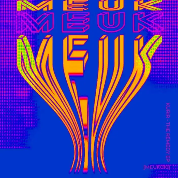 Cover Image: kurir - The Remedy EP on MEUK Records