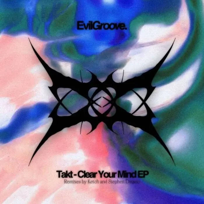 Cover Image: Takt - Clear Your Mind on Evilgroove Records