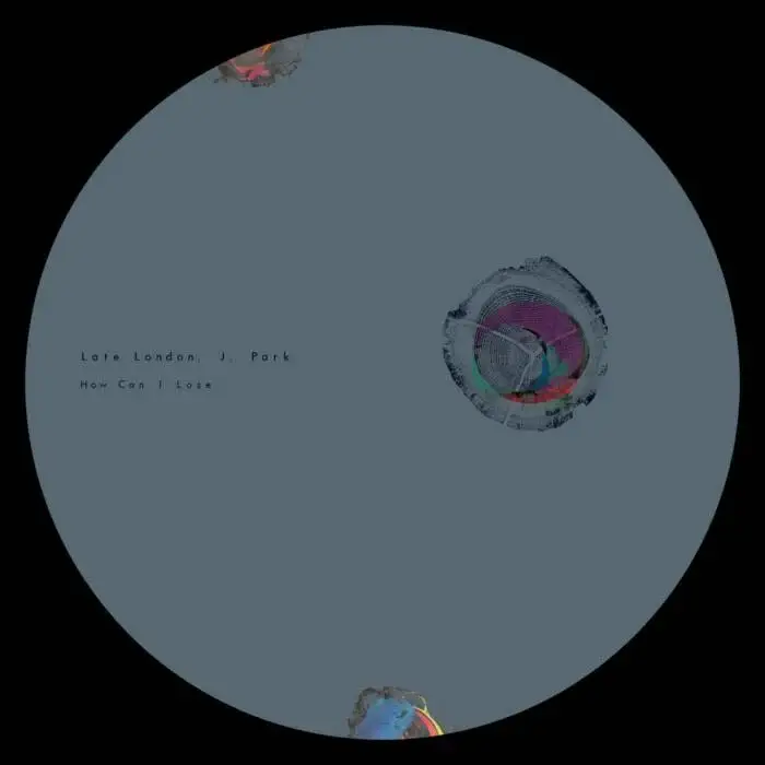 Cover Image: Late London, J. Park - How Can I Lose on Psicodelica
