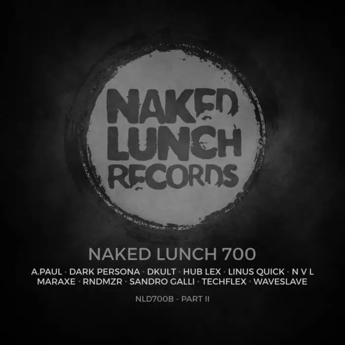 Cover Image: VA - Naked Lunch 700 - Part II on Naked Lunch