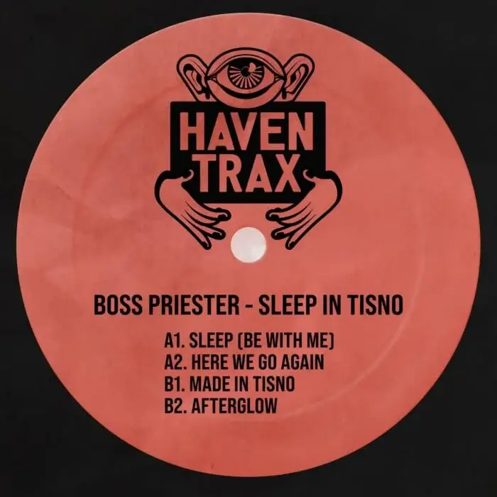 Cover Image: Boss Priester - Sleep In Tisno EP (Extended) on Haven Trax