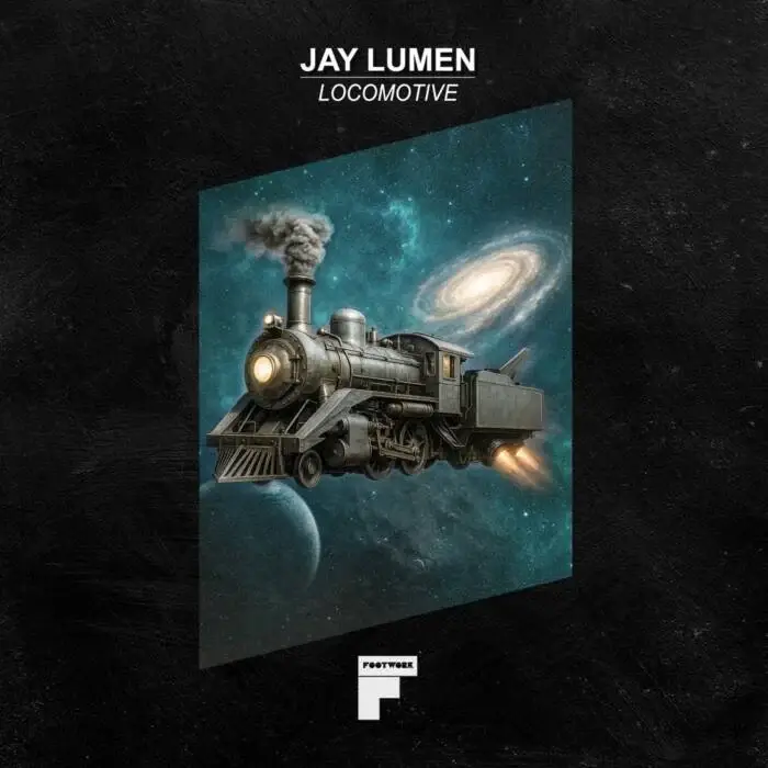 Cover Image: Jay Lumen - Locomotive on Footwork