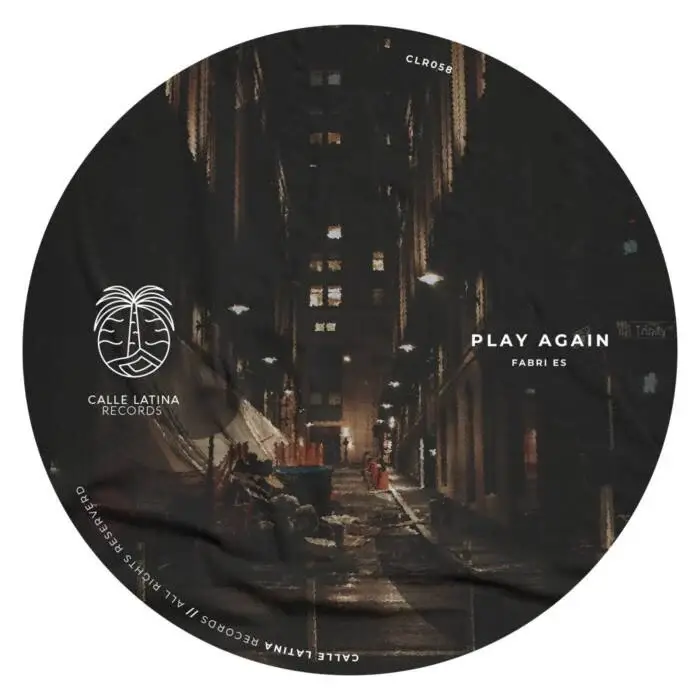 Cover Image: Fabri Es - Play Again on Calle Latina Records