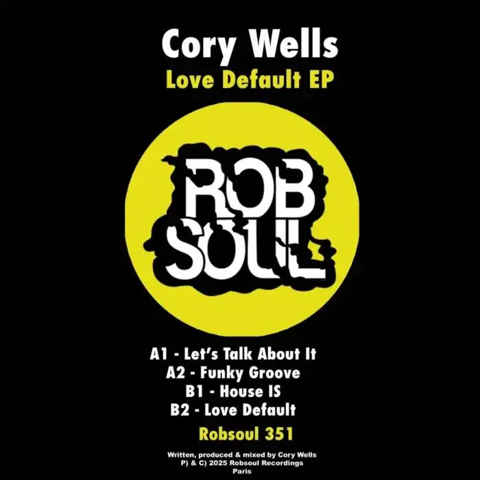 Cover Image: Cory Wells - Love Default on Robsoul Recordings