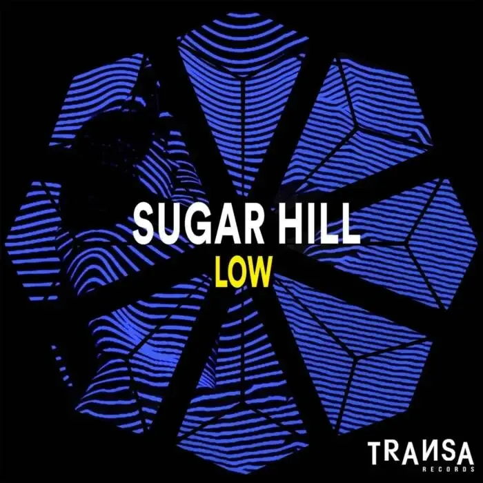 Cover Image: Sugar Hill - Low on TRANSA RECORDS