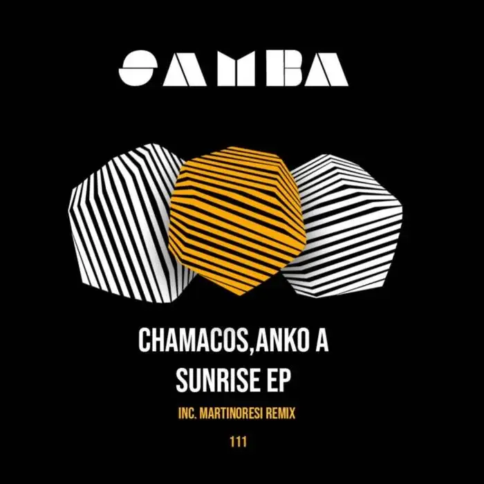 Cover Image: Anko A, Chamacos - Sunrise EP on SAMBA