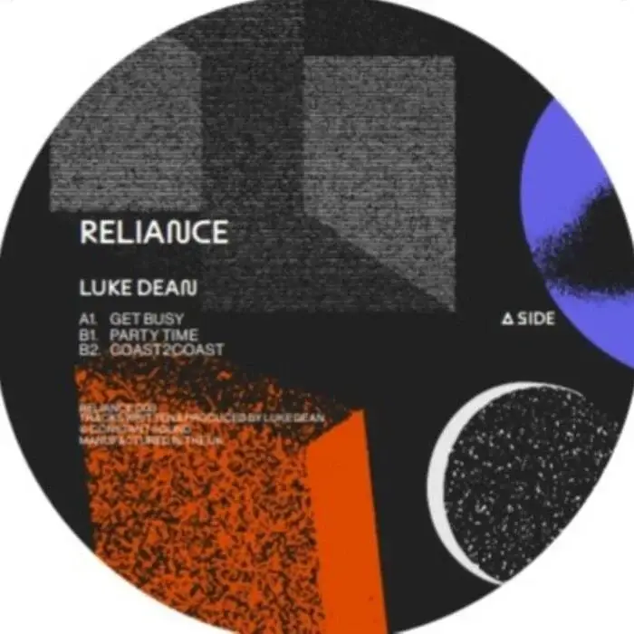 Cover Image: Luke Dean - Get Busy on Reliance