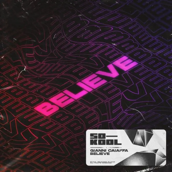 Cover Image: Gianni Caiaffa - Believe on SO KOOL