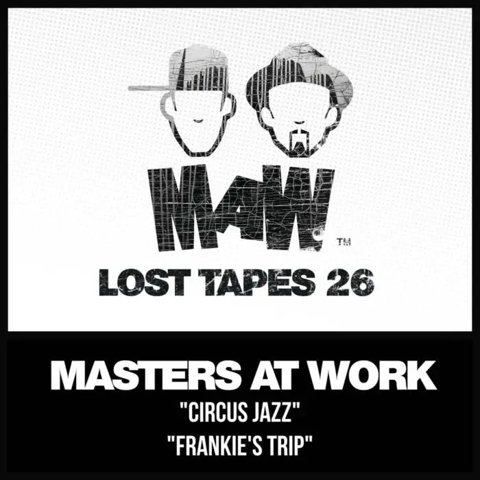 Cover Image: Masters At Work, Kenny Dope, Louie Vega - MAW Lost Tapes 26 on MAW Records