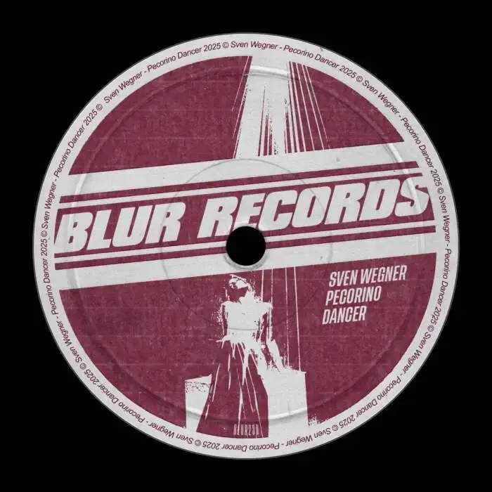 Cover Image: Sven Wegner - Pecorino Dancer on Blur Records
