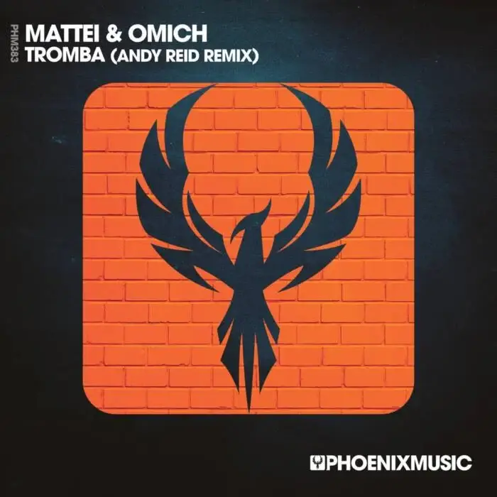 Cover Image: Mattei & Omich - Tromba (Andy Reid Remix) on Phoenix Music Inc