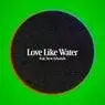 Cover Image for Love Like Water Extended