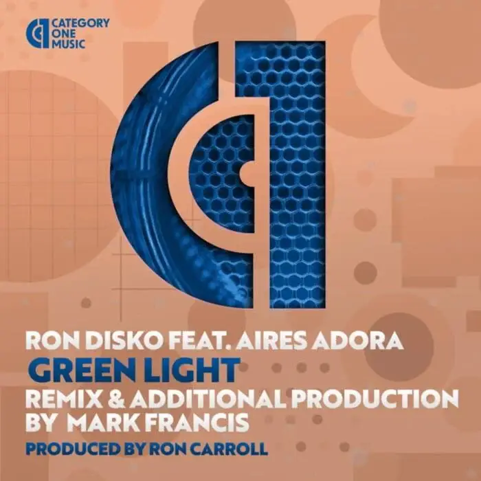 Cover Image: Aires Adora, Ron Disko - Green Light on Category 1 Music