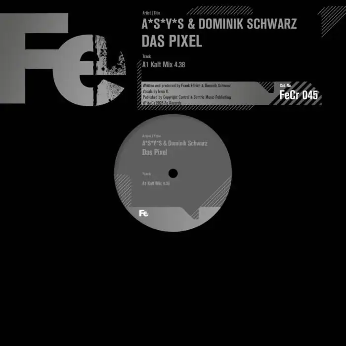 Cover Image: Dominik Schwarz, A*S*Y*S - Das Pixel (Kalt Mix) on Fe Chrome
