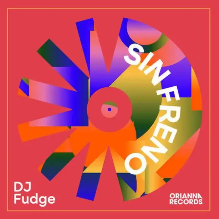 Cover Image: DJ Fudge - Sin Freno on ORIANNA
