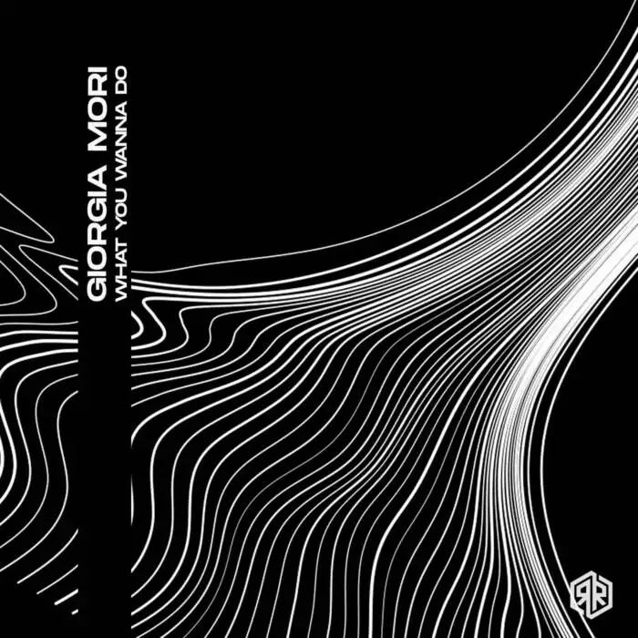 Cover Image: Giorgia Mori - What You Wanna Do on Reload Records