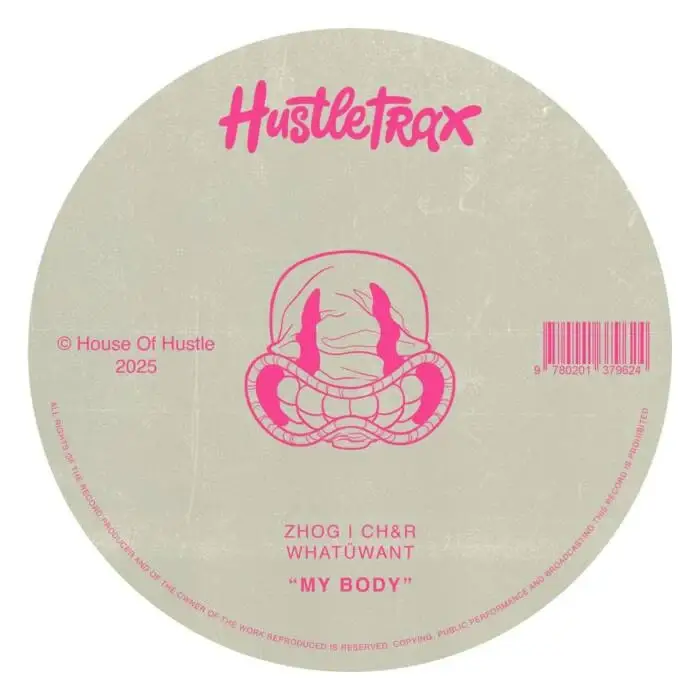 Cover Image: CH&R, ZHOG, WhatÜWant - My Body on Hustletrax