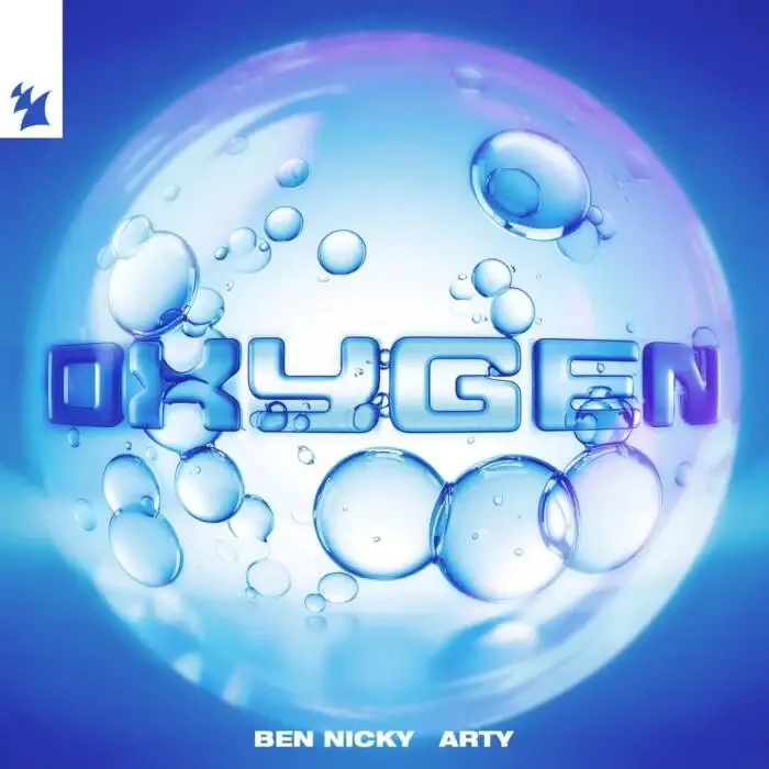 Cover Image: Chicane, Ben Nicky, ARTY - Oxygen on Armada Music
