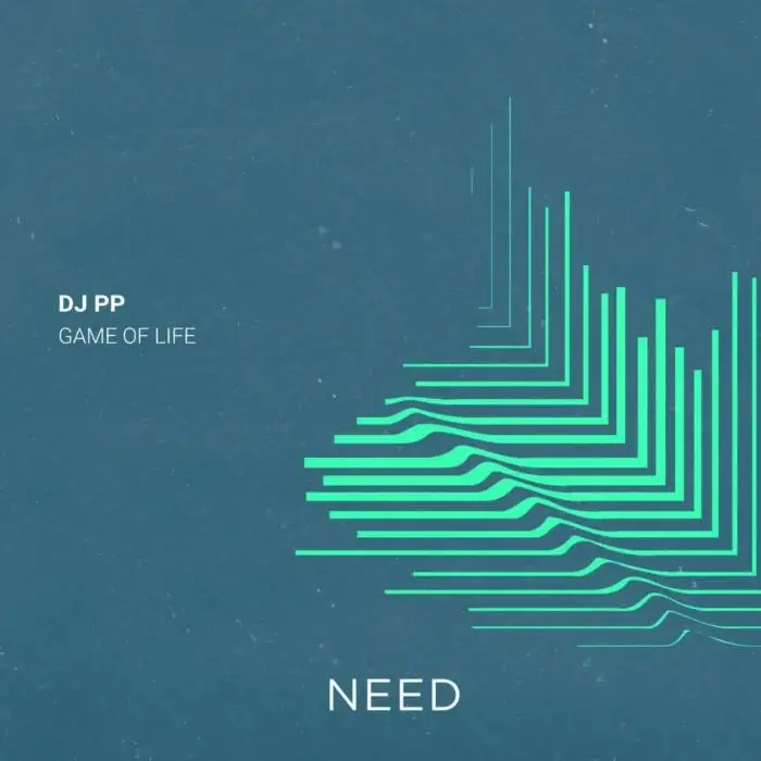 Cover Image: DJ PP - Game Of Life on NEED