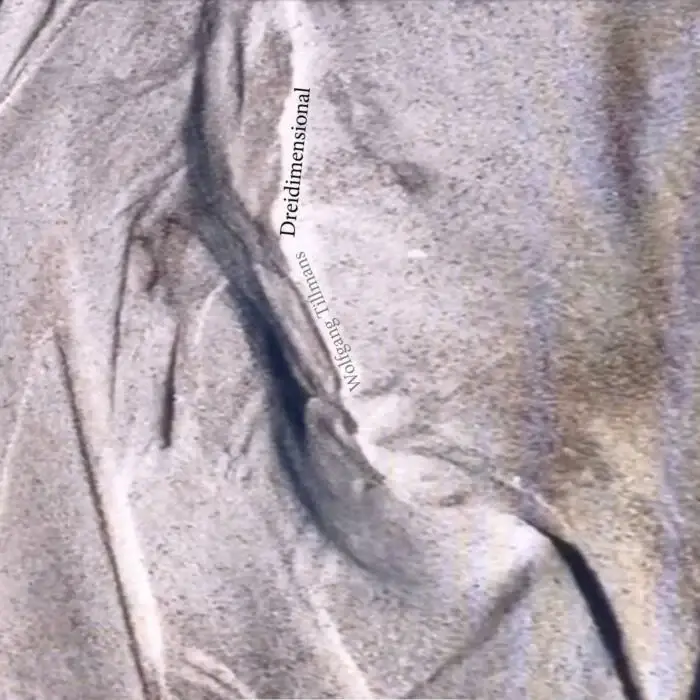 Cover Image: Wolfgang Tillmans - Dreidimensional on Fragile