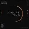 Cover Image for Call Me Back Original Mix