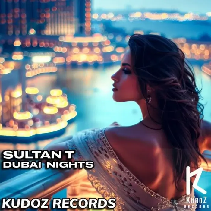 Cover Image: Sultan T - Dubai Nights on KudoZ Records