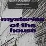 Cover Image for Mysteries Of The House Original Mix