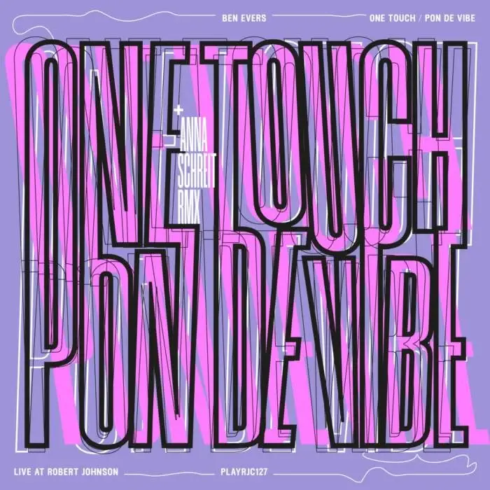 Cover Image: Ben Evers - One Touch / Pon De Vibe on Live At Robert Johnson
