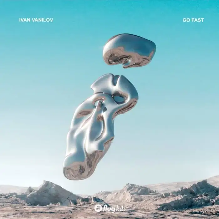 Cover Image: Ivan Vanilov - Go Fast on Flug Lab