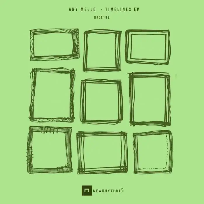 Cover Image: Any Mello - Timelines on Newrhythmic Records