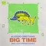 Cover Image for Big Time Extended Mix