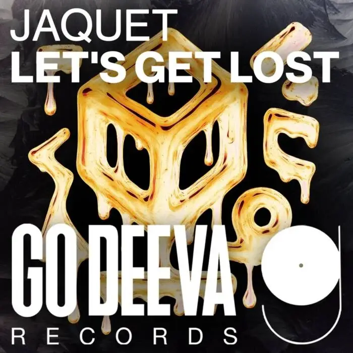 Cover Image: Jaquet - Let's Get Lost on Go Deeva Records