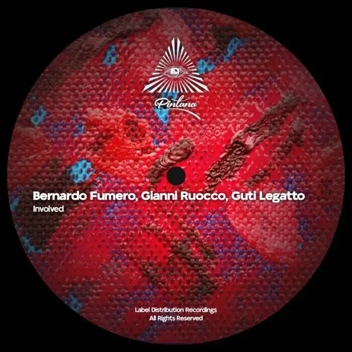 Cover Image: Gianni Ruocco, Guti Legatto, Bernardo Fumero - Involved on Pintana